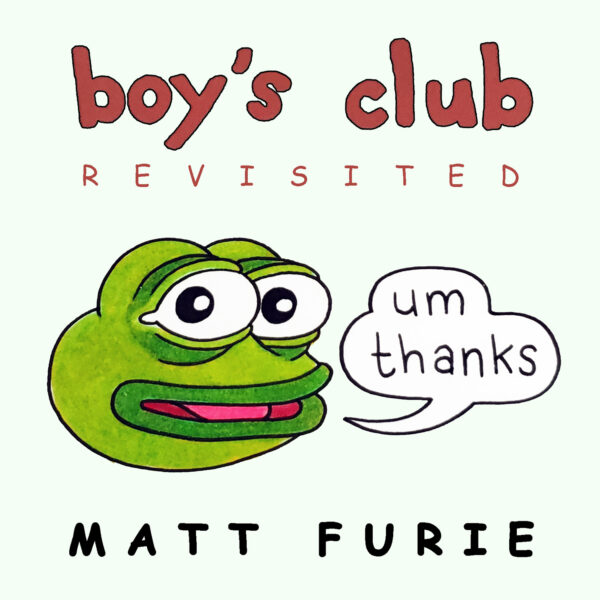 Matt Furie: Boy's Club Revisited (tile)