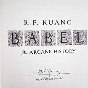 R.F. Kuang: Babel (Signed First Edition) - Image 4
